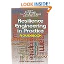Resilience Engineering in Practice: A Guidebook (Ashgate Studies in Resilience Engineering)