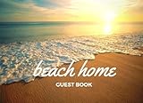 Beach Home Guest Book: Vacation Guest Book for your guests to sign in - Airbnb, VRBO
