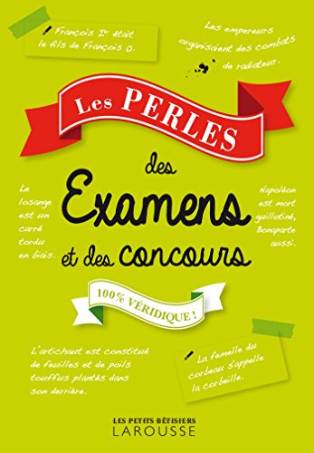 Les  perles des examens et des concours