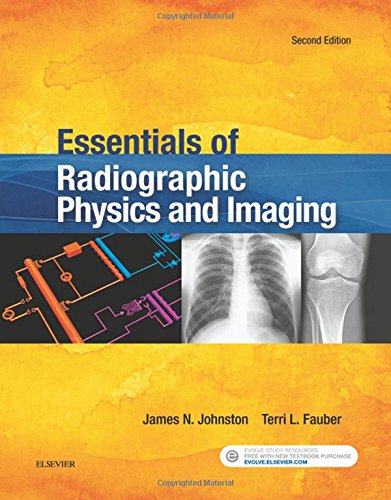 Essentials of Radiographic Physics and Imaging B01A96YBRW Book Cover