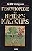 L'encyclopédie Des Herbes Magiques by