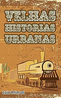 Livro Velhas Histórias Urbanas