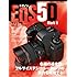 キヤノン EOS 5D Mark II マニュアル ―名機の進化型。フルサイズデジタル一眼レフの実力を満喫する! (日本カメラMOOK)