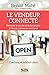 Le vendeur connecté: Coaching et relation client à l'ère de l'omnicanal (French Edition) by 
