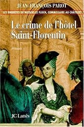 Le  crime de l'hôtel Saint-Florentin