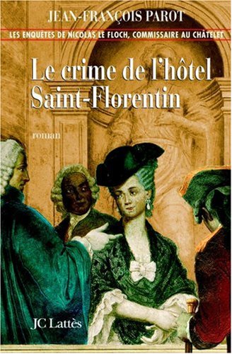 Le  crime de l'hôtel Saint-Florentin