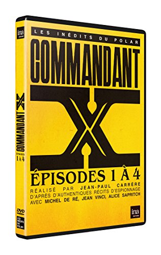 Commandant X : Episodes 1 à 4