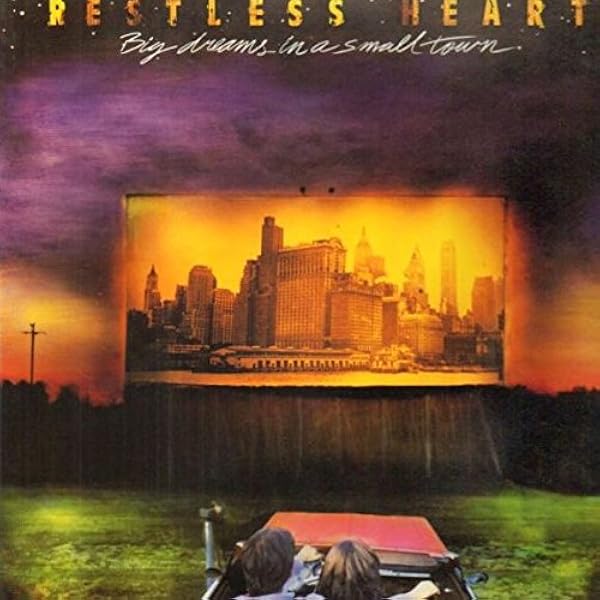Restless Heart - Playlist: The Very Best Of Restless Heart