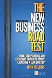 The New Business Road Test: What entrepreneurs and executives should do before launching a lean start-up (4th Edition) (Financial Times Series)