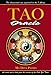 Tao Oracle: An Illuminated New Approach to the I Ching by 