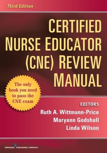 Certified Nurse Educator (CNE) Review Manual, Third Edition