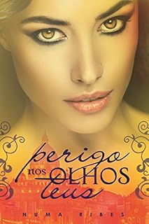 Livro Perigo Nos Olhos Teus
