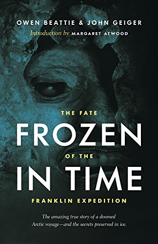 Download Frozen in Time: The Fate of the Franklin Expedition