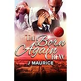 The Born Again Crew (St. Luke's Academy Book 1)