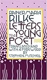 Letters to a Young Poet, Rainer Maria Rilke, 0394741048