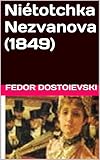 Image de Niétotchka Nezvanova (1849)  (French Edition)