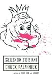 Invisible Monsters: A Novel