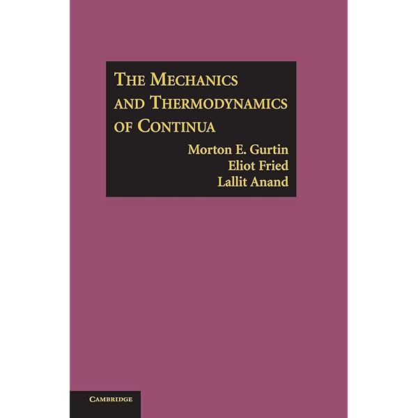 洋書 Continuum Mechanics: Fridtjov Irgens The Mechanics and Thermodynamics of Continua: Gurtin, Morton E