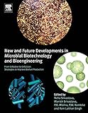 New and Future Developments in Microbial