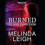 Burned by Her Devotion: Rogue Vows, Book 2