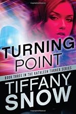 Turning Point (The Kathleen Turner Series Book 3)