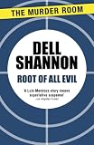 Root of All Evil by Dell Shannon