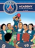 PSG Academy, Tome 2 : Rivalités by 