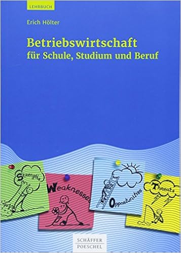 Betriebswirtschaft Fur Schule Studium Und Beruf Holter Erich 9783791037974 Amazon Com Books