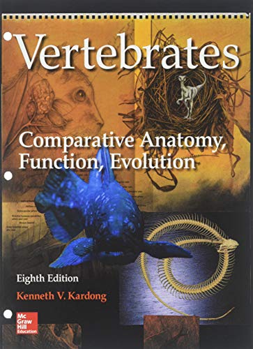 Vertebrates:Comparative Anat.. (Loose)