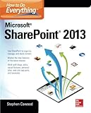 How to Do Everything Microsoft SharePoint 2013
