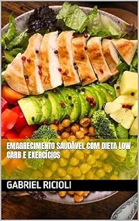 Livro Emagrecimento saudável com dieta low carb e exercícios