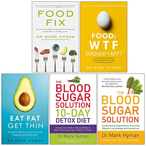 Mark Hyman Collection 5 Books Set (Food Fix, Food WTF Should I Eat, Eat Fat Get Thin, The Blood Suga Mark Hyman Collection 5 Books Set (Food Fix, Food WTF Should I Eat, Eat Fat Get Thin, The Blood Suga