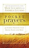 Pocket Prayers: 40 Simple Prayers that Bring Peace and Rest