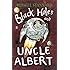Black Holes and Uncle Albert