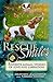 Rescue Smiles: Favorite Animal Stories of Love and Liberation by Heather Leughmyer, Tamira Thayne