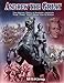 Andrew the Great: The Heroic Story of Andrew Jackson That 