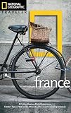 National Geographic Traveler: France, 3rd Edition