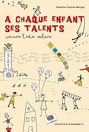 À chaque enfant ses talents