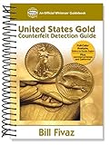 Us Gold Counterfeit Detection Guide (Official Whitman Guidebook) by