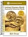 Us Gold Counterfeit Detection Guide (Official Whitman Guidebook) by