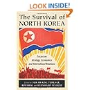 The Survival of North Korea: Essays on Strategy, Economics and International Relations