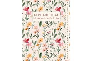 Alphabetical Notebook with Tabs: Lined-Journal Organizer | Alphabet A-Z Index, Gift for Friends, Men & Women, Wild Floral Watercolor