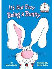 It's Not Easy Being a Bunny (Beginner Books(R))