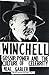 Winchell: Gossip, Power, and the Culture of Celebrity