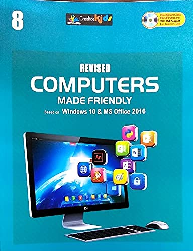 CreativeKids Revised Computers Made Friendly Book For Class 8
