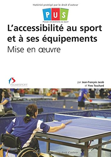 L' accessibilité au sport et à ses équipements