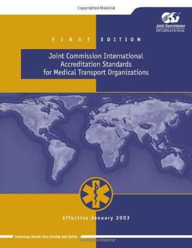 Download Joint Commission International Accreditation Standards For Medical Transport 