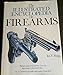 Complete Illustrated Encyclopedia of the World's Firearms