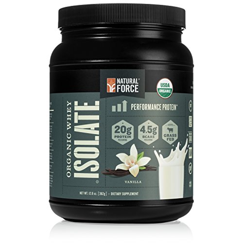 Natural ForceÂ® Organic Whey Protein Isolate *RANKED #1 BEST TASTING* Grass Fed Whey â€“ Undenatured Whey Protein Isolate â€“ Raw Organic Whey, Gluten Free, Natural Whey Protein, Vanilla, 12.8 oz.