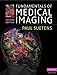 Fundamentals of Medical Imaging